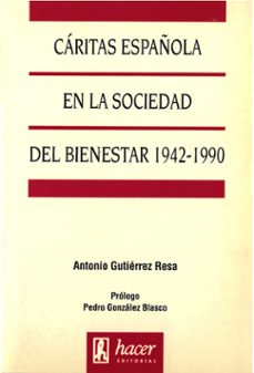 caritas española en la sociedad del bienestar 1942-1990-9788488711014