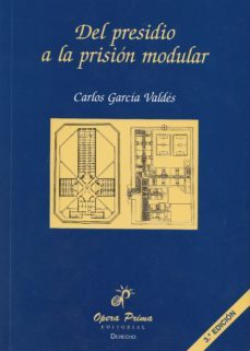 del presidio a la prision modular (3ª ed)-9788489460614