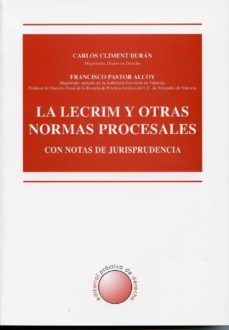 la lecrim y otras normas procesales.-carlos climent duran-9788489501614