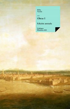 obras i (ebook)-felix varela y morales-9788490075814