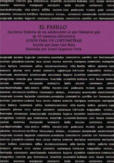 el pasillo (la breve historia de un adolescente al que llamaron gay de 33 maneras diferentes). guion para un cortometraje. (ebook)-9788490097014