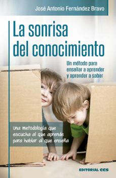 la sonrisa del conocimiento-jose antonio fernandez bravo-9788490239414