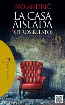 la casa aislada y otros relatos (ebook)-9788490553114