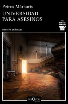universidad para asesinos (ebook)-petros markaris-9788490666814