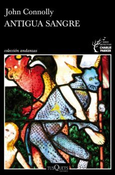 antigua sangre (ebook)-john connolly-9788490669914