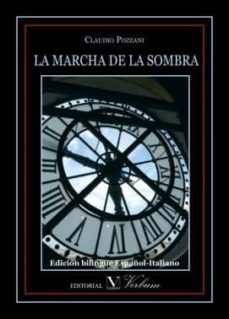 la marcha de la sombra-claudio pozzani-9788490741214