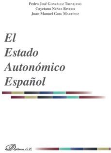 el estado autonomiico español-pedro gonzalez trevijano-9788490850114