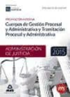 cuerpo de gestion procesal y administrativa y cuerpo de tramitacion procesal y administrativa simulacros de examen       (promocion interna)-9788490931714