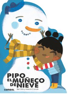 pipo, el muñeco de nieve ¡que te cuento! (letra manuscrita)-bel olid-9788491010814