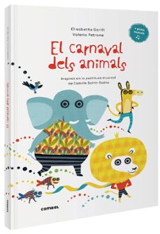el carnaval dels animals-elisabetta garilli-9788491016014
