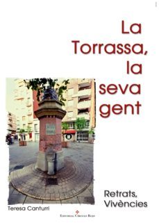 la torrassa, la seva gent (ebook)-teresa canturri-9788491151814