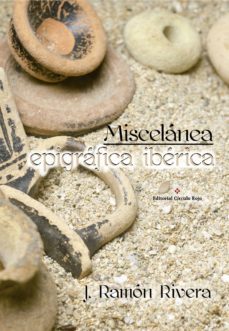 miscelanea epigrafica iberica (ebook)-j. ramon rivera-9788491267614