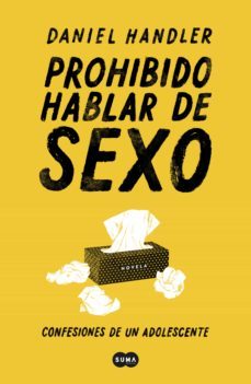 prohibido hablar de sexo. confesiones de un adolescente-9788491292814