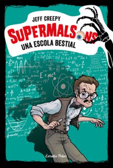 supermalsons: una escola bestial-9788491377214