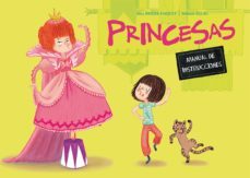 princesas. manual de instrucciones-a. briere haquet-9788491450214