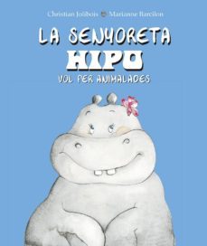 la senyoreta hipo vol fer animalades-9788491452614