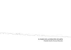 el paseo de la estacion de jaen-claudia cecilia correa alvarado-9788491592914