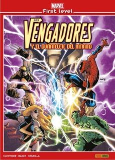 1 los vengadores y el guantelete del infinito-lee black-brian churilla-brian clevinger-9788491676614