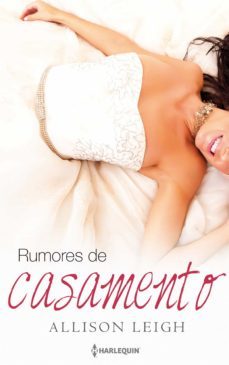 rumores de casamento (ebook)-allison leigh-9788491702214