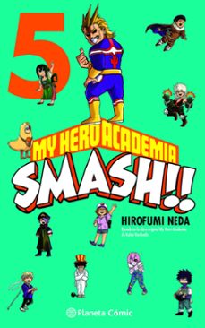 my hero academia smash nº 5/5-kohei horikoshi-9788491747314