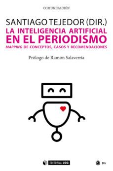la inteligencia artificial en el periodismo (ebook)-9788491809814