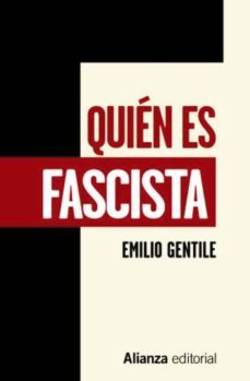 quien es fascista (ebook)-emilio gentile-9788491815914