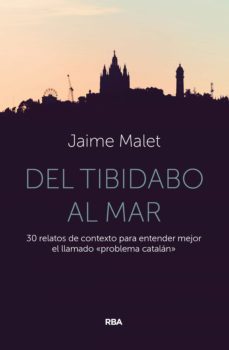 del tibidabo al mar (ebook)-jaime malet-9788491878414