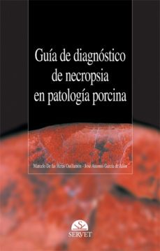 guia de diagnostico de necropsia en patologia porcina-9788492569014