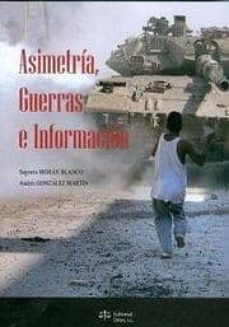 asimetria, guerras e informacion-9788492754014