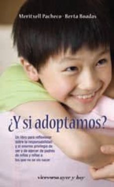 ¿y si adoptamos?-meritxell pacheco-berta boadas-9788492819614