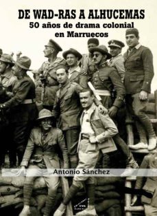 de wad-ras a alhucemas-antonio sanchez rodriguez-9788492987214
