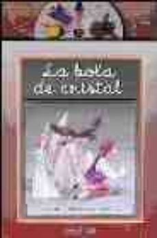 la bola de cristal (incluye audio-cd)-9788493434014
