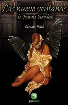 las nueve ventanas de jeanne bardeot-claudia burk-9788493879914