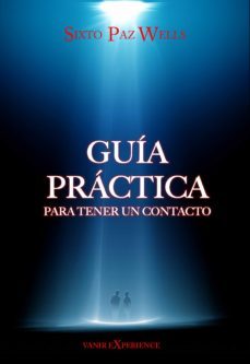 guia práctica para tener un contacto (ebook)-sixto paz wells-9788493933814