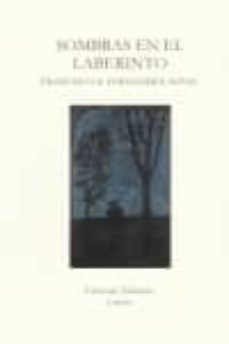sombras en el laberinto-francisco x. fernandez naval-9788494029714