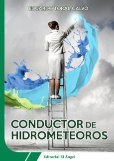 conductor de hidrometeoros (ebook)-9788494115714