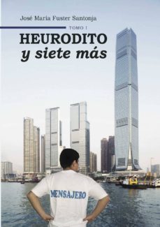 heurodito y siete mas-jose maria fuster santonja-9788494366314