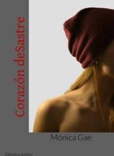 corazon desastre-9788494559914