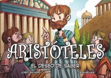 aristoteles: el deseo de saber-jordi bayarri-9788494569814