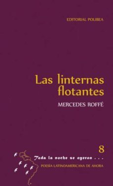 las linternas flotantes-mercedes roffe-9788494711114