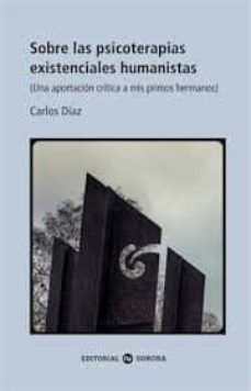 sobre las psicoterapias existenciales humanistas-9788494721014