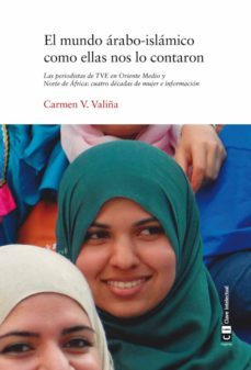 el mundo arabo-islamico como ellas nos lo contaron (ebook)-carmen marina vidal valiña-9788494744914