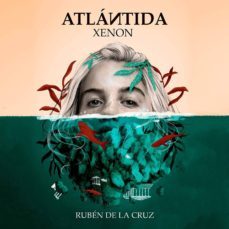 xenon. atlantida. libro + cd-9788494942914