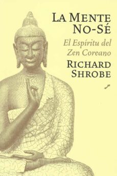 la mente no-se: el camino del zen-9788495496614