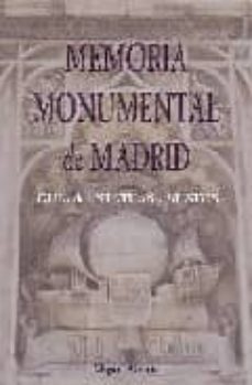 memoria monumental de madrid: guia de estatuas y bustos-miguel alvarez-9788495889614