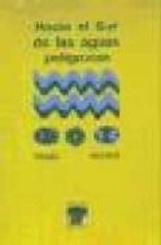hacia el sur de las aguas peligrosas-9788495922014
