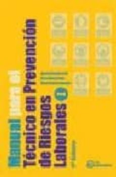 manual para el tecnico en prevencion de riesgos laborales (5ª ed. ) (2 vols.)-agustin gonzalez ruiz-diego gonzalez maestre-9788496169814