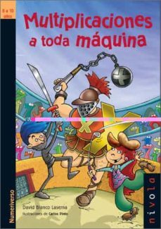multiplicaciones a toda maquina-david blanco laserna-9788496566514