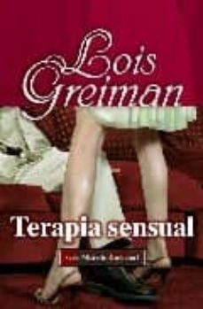 terapia sensual-lois greiman-9788496575714