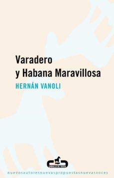 varadero y habana maravillosa (ebook)-hernan vanoli-9788496594814